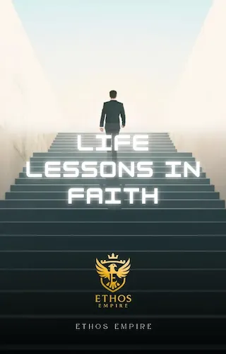 Life Lessons in Faith ebook cover purpose discipline belief